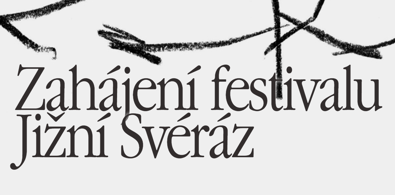 Zahájení festivalu Jižní Svéráz
